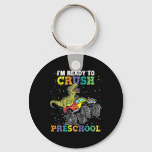Kids I'm Ready To Crush Pre K Monster Truck Dinosa Key Ring