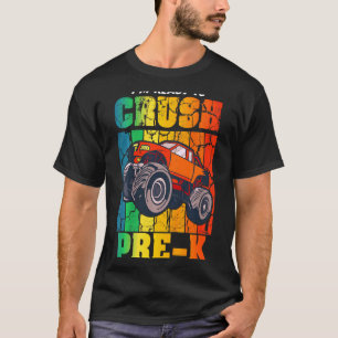 Kids Im Ready To Crush Pre K Monster Truck Joyful T-Shirt