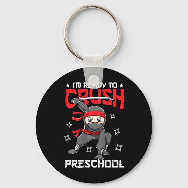 Kids I'm Ready To Crush Preschool Back to School N Key Ring (Front)