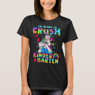 Kids I'm Ready To Crush Preschool Women Girls Unic T-Shirt