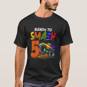 Kids I'm Ready To Smash Being 5 Monster Truck Birt T-Shirt
