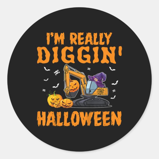 Kids I'm really Diggin Excavator Construction Hall Classic Round Sticker (Front)