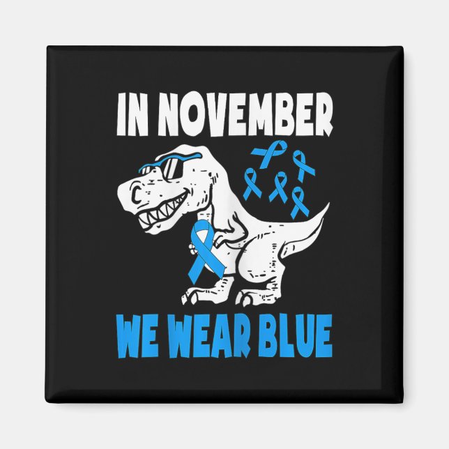 Kids In November We Wear Blue Diabetes Awareness T Magnet (Front)