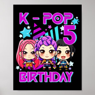 Kids It's My 5th Birthday Cute Chibi Kpop Funn Poster