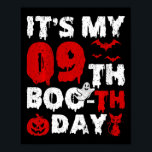 Kids It’s My 9th Boo-th Day Scary 9th Birthday Hal Poster<br><div class="desc">Kids It’s My 9th Boo-th Day Scary 9th Birthday Halloween</div>