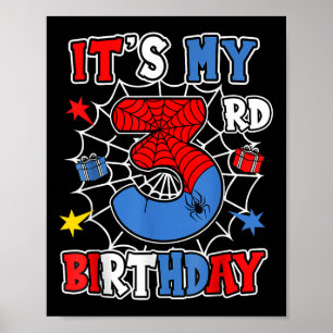Kids Its My 3rd Birthday Spider Theme Party 3 Year Poster