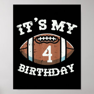 Kids Its My 4th Birthday American Football 4 Year  Poster