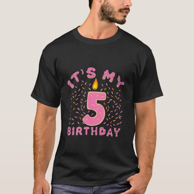 Kids It's My 5Th Birthday Girls 5 Years Old Doughn T-Shirt (Front)