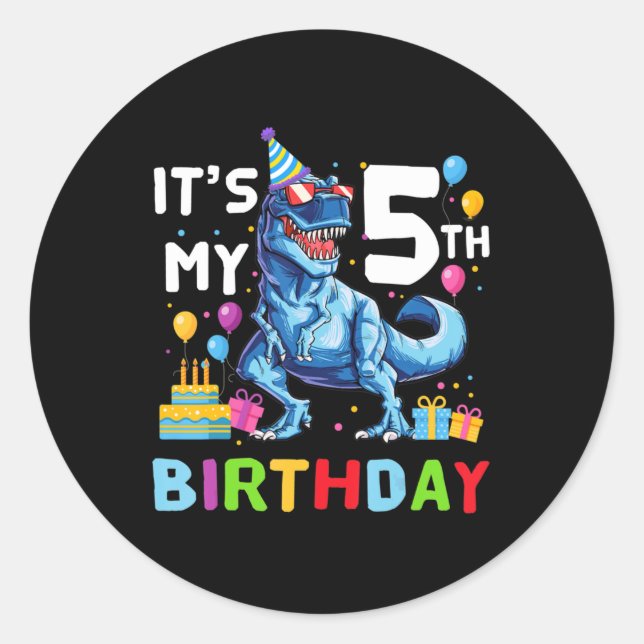 Kids It's My 5th Birthday Happy 5 Year T-Rex   Classic Round Sticker (Front)