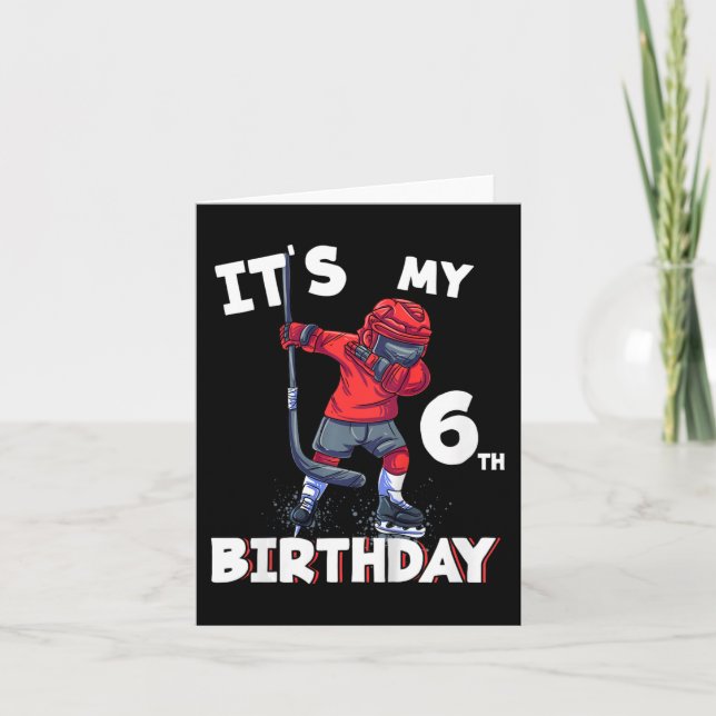 Kids It's My 6th Birthday 6 Year Old Ice Hockey Bi Card (Front)