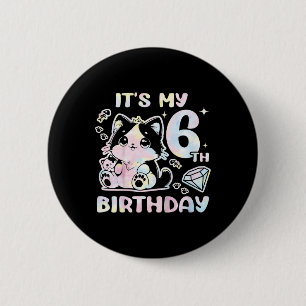 Kids It's My 6th Birthday Girl Six 6 Years Old Cat Cm Round Badge