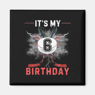 Kids It's My 6th Birthday Hockey Boy Funny Hockey  Magnet