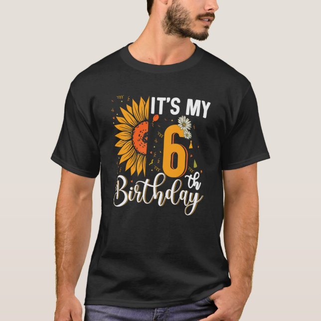 Kids It's My 6th Birthday Sunflower 6 Years Old Bi T-Shirt (Front)