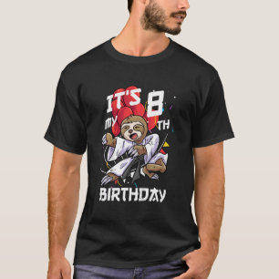 Kids Its My 8th Birthday 8 Year Old Sloth Karate B T-Shirt