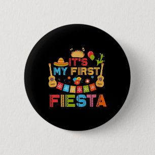 Kids Its My First Fiesta Birthday Mexican Cinco De 6 Cm Round Badge