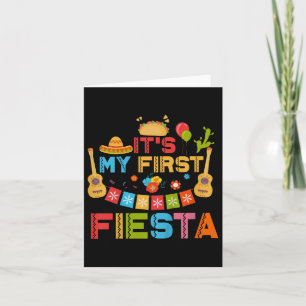 Kids Its My First Fiesta Birthday Mexican Cinco De Card
