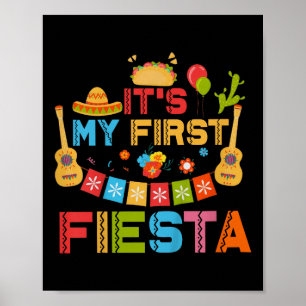 Kids Its My First Fiesta Birthday Mexican Cinco De Poster