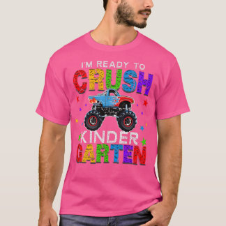Kids Ix27m Ready to Crush Kindergarten Monster Tru T-Shirt