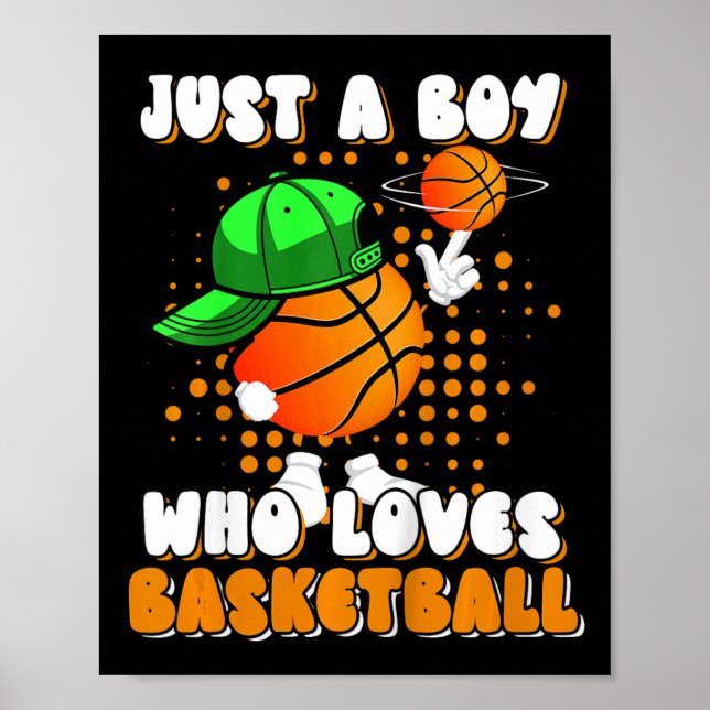 Kids Just A Boy Who Loves Bysketbyll Player Lover  Poster (Front)