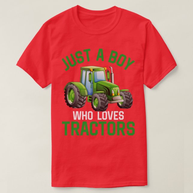 Kids Just A Boy Who Loves Tractors Farm Kid Birthd T-Shirt (Design Front)