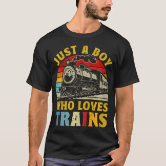 Kids Just A Boy Who Loves Trains Kids 	s Costume T T-Shirt