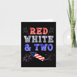 Kids Kids 2nd Birthday July 4th American Red White Card