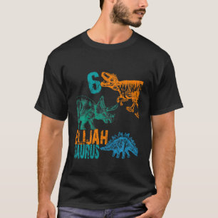 Kids Kids Elijah Saurus 6th Birthday Boys Rex Bda T-Shirt