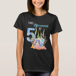 Kids Kids Fifth Birthday Mermaid Girl Age 5 T-Shirt