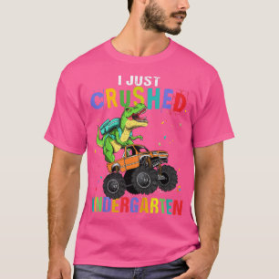 Kids Kids I Just Crushed Kindergarten Dinosaur TRe T-Shirt