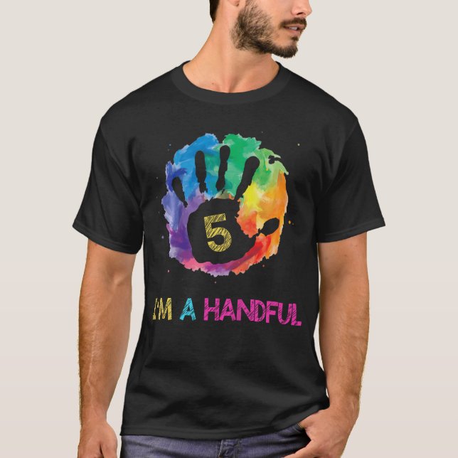 Kids Kids I'M A Handful Five Year Old Gift Cute 5T T-Shirt (Front)