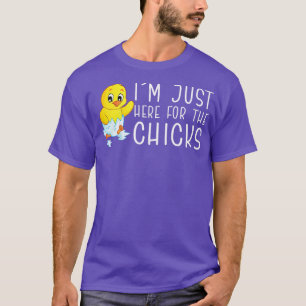 Kids Kids Im Just Here For The Chicks Cute Easter T-Shirt
