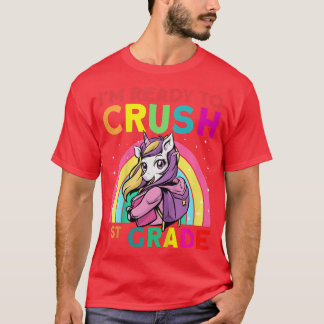 Kids Kids I'm Ready To Crush 1st Grade Unicorn Bac T-Shirt
