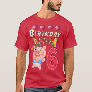 Kids Kids Kids 6 Year Old Pig Birthday Girl Cute 6 T-Shirt