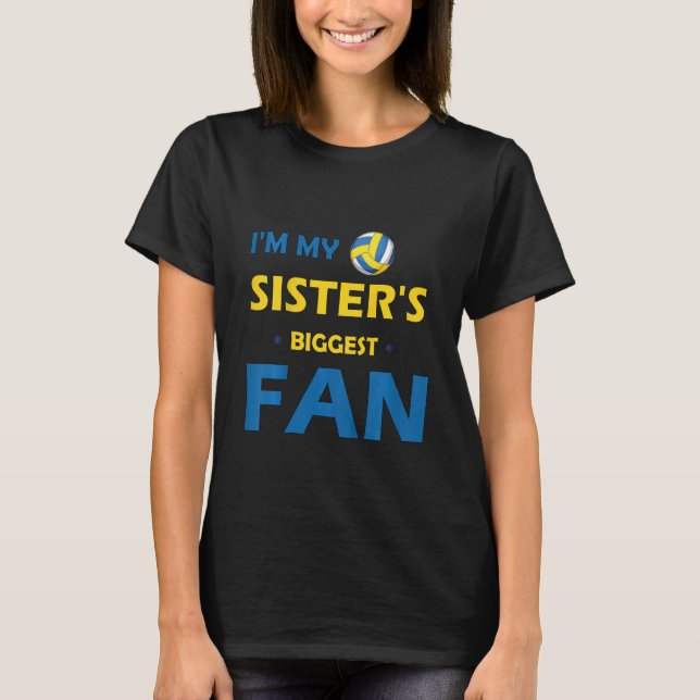 Kids Kids Volleyball Big Sisters Biggest Fan from  T-Shirt (Front)
