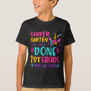 Kids Kindergarten Done 1st Grade Last Day Of Schoo T-Shirt