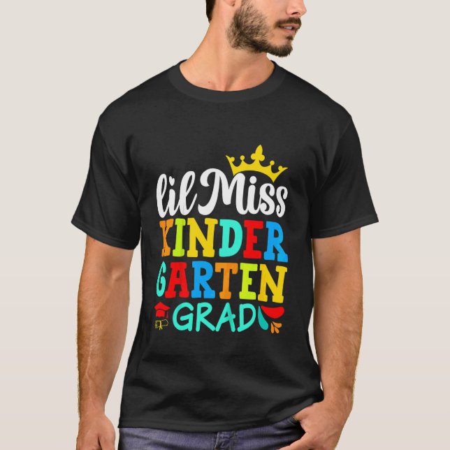 Kids Kindergarten Graduation Lil Miss Kindergarten T-Shirt (Front)