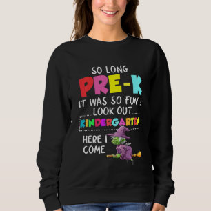 Kids Kindergarten Here I Come Preschool Graduatio Sweatshirt