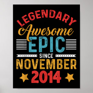 Kids Legendary Awesome Epic Since November 2014 Fu Poster