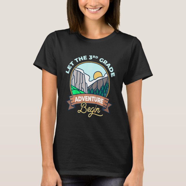 Kids Let The 3rd Grade Adventure Begin Third Grade T-Shirt (Front)