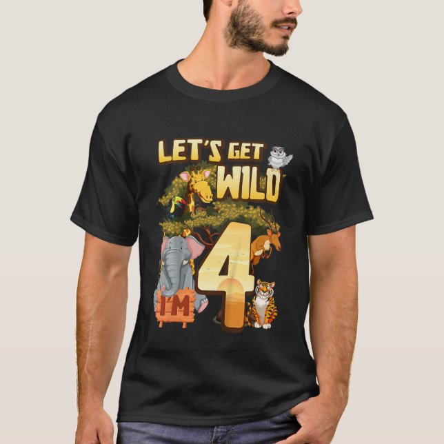 Kids Let's Be Wild I'm 4 Safari Animal Zoo Animal  T-Shirt (Front)