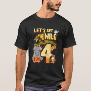 Kids Let's Be Wild I'm 4 Safari Animal Zoo Animal T-Shirt