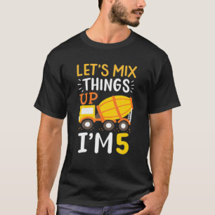 Kids Let's Mix Things Up I'm 5 5Th Birtday Boy Kid T-Shirt