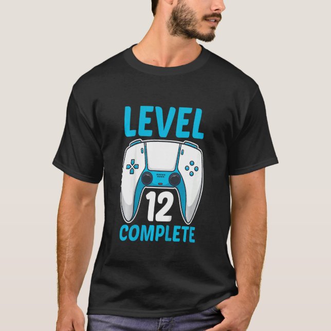 Kids Level 12 Complete  12 Years Old Gamers 12th B T-Shirt (Front)