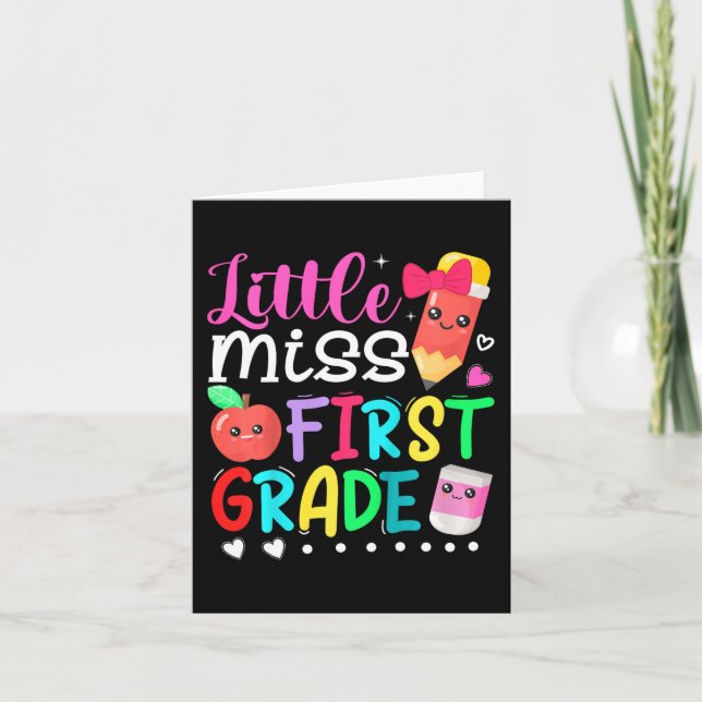 Kids Little Miss First Grade  Back To School 1st G Card (Front)