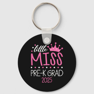 Kids Little Miss Pre-k Grad Preschool Prek Graduat Key Ring