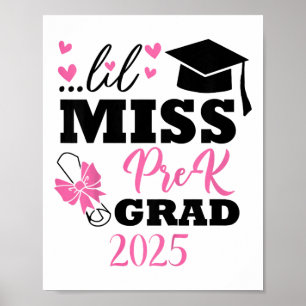 Kids Little Miss Pre-k Grad Preschool Prek Graduat Poster