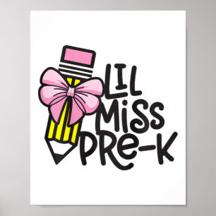 Kids Little Miss Pre-k Shirt Ck To School Pre Kind Poster