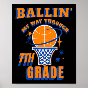 Kids Llin' My Way Through 7th Grade Sketll Sports Poster