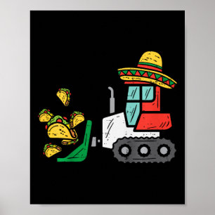 Kids Loads Of Tacos Bulldozer Cinco De Mayo Kid Ba Poster