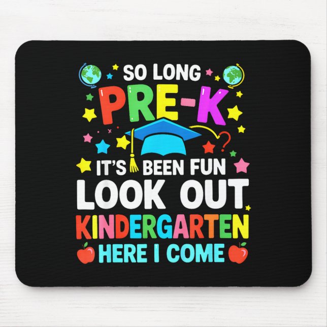 Kids long pre k graduation kindergarten here come mouse mat (Front)